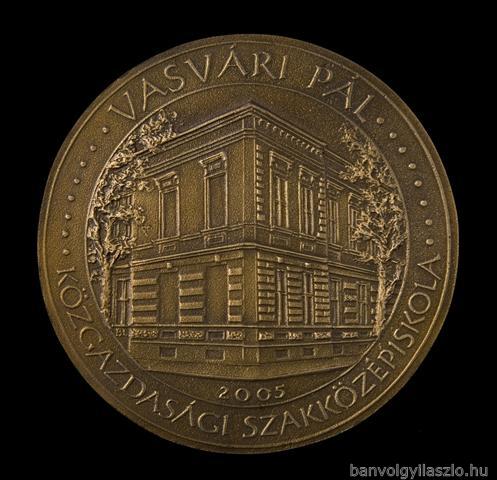 Медаља Економске Стручне Средње Школе Вашвари Пал 2005.